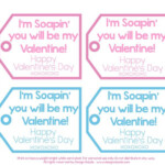 A Valentine For Your Kids I m Soapin You Will Be My Valentine