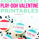 Adorable And FREE Play doh Valentine Printables Printable Crush