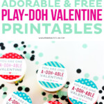 Adorable And FREE Play doh Valentine Printables Valentines Printables
