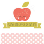 Printable Valentines Apple Of My Eye PDF File