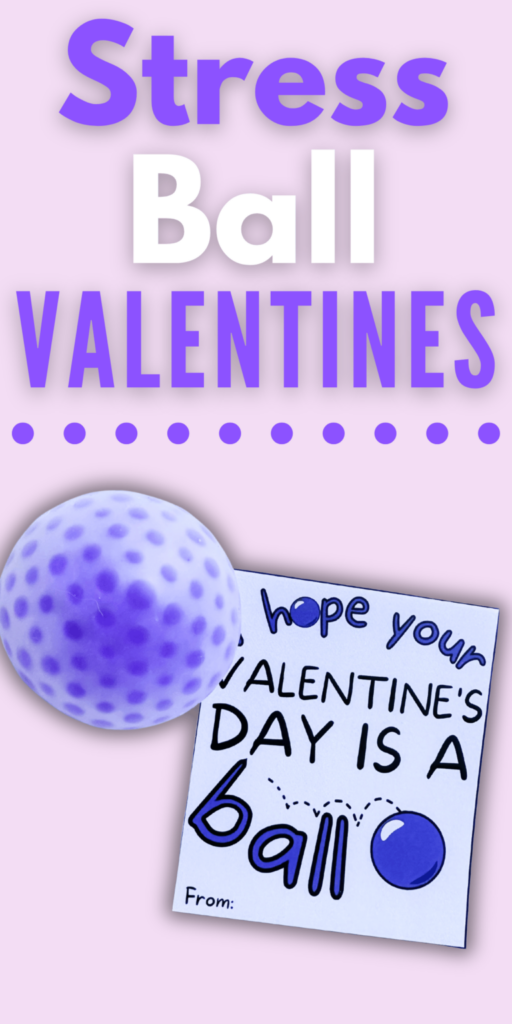 Free Printable Stress Ball Valentines