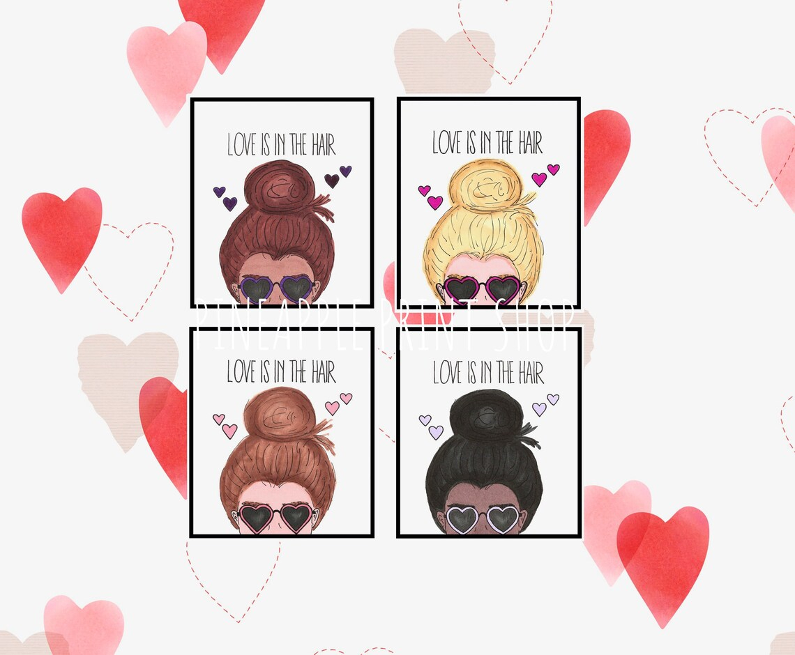 Love Is In The Hair Valentine s Day Digital Download Etsy