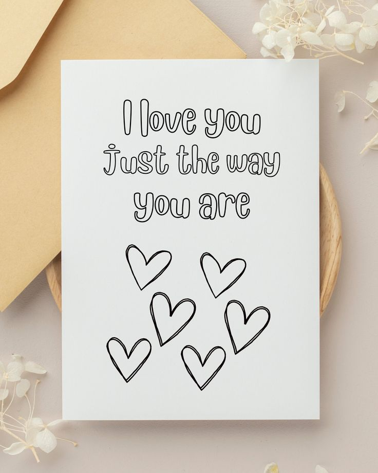 Printable Valentine s Day Colorable Card I Love You Just The Way You 