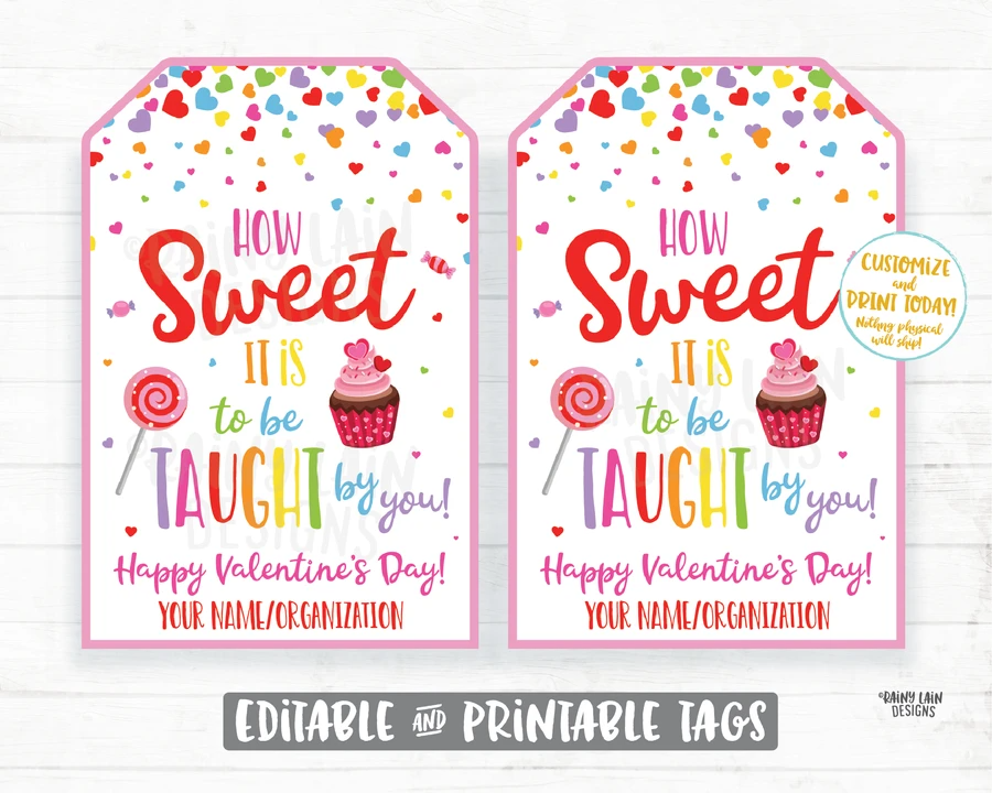 Teacher Valentine s Day Gift Tag How Sweet It Is To Be Taught By You T 