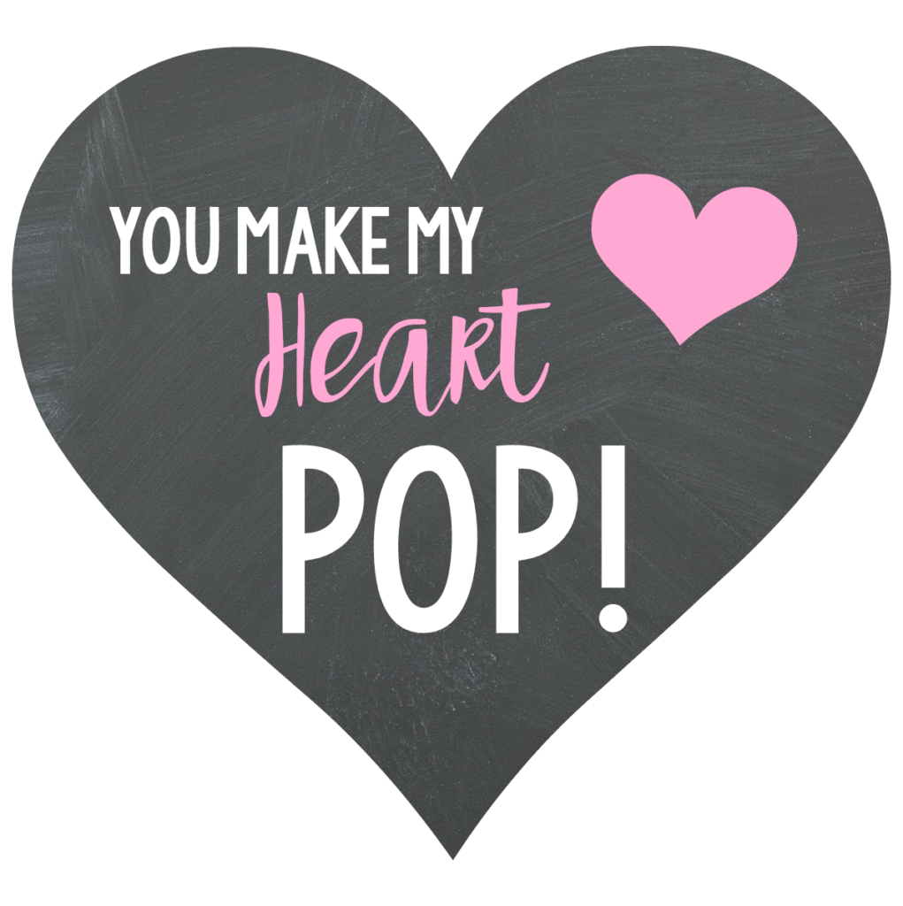 You Make My Heart Pop Soda Valentine For Kids Fun Squared